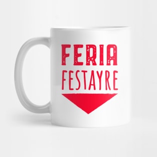 Feria festayre fiesta Bayonne basque country Mug